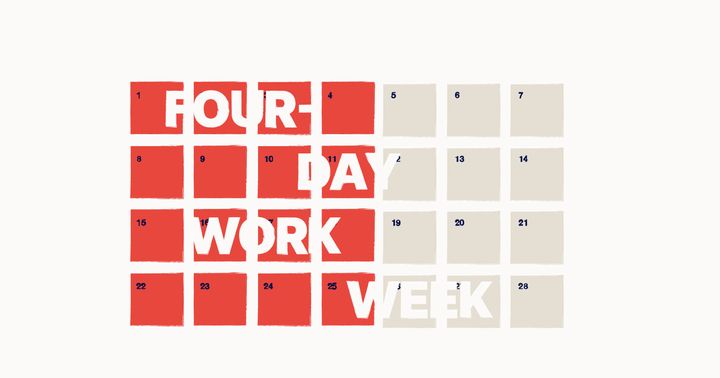 An illustrated monthly calendar that has the days Monday - Thursday in red. It reads 'four day workweek'
